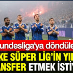bundesligaya-donen-schalke-super-ligin-yildizini-transfer-etmek-istiyor-bjuhWxW8